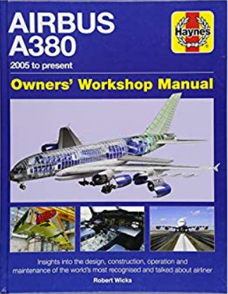 エアバス A380のマニュアル本：Haynes AIRBUS A380 Owners Manual 