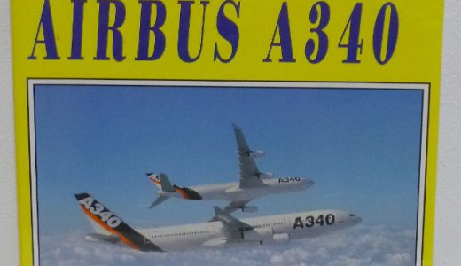 AIRLINER TECH : AIRBUS A340（A340の技術書）【飛行機の本 ＃51】