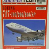 AIRLINER TECH : BOEING 747（B747の技術書）【飛行機の本 ＃50】