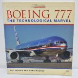 BOEING 777 The Technological Marvel（飛行機の本 ＃55）
